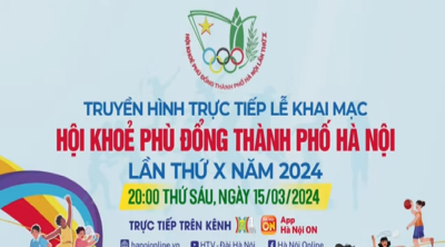 Trực tiếp Lễ khai mạc Hội khỏe Phù Đổng Thành phố Hà Nội Lần thứ X năm 2024